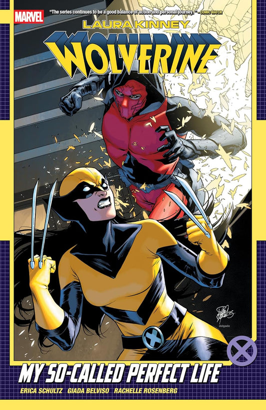 Marvel Comics, Laura Kinney: Wolverine Vol. 2 - My So-Called Perfect Life TPB