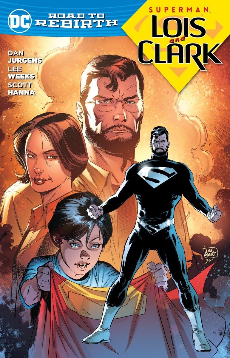 DC Comics, Superman Lois and Clark TPB (Road to Rebirth)