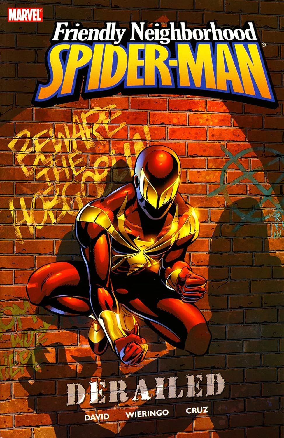 Marvel Comics, Friendly Neighborhood Spider-Man, Vol. 1: Derailed TPB