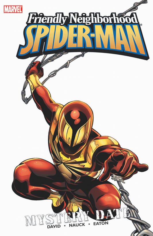 Marvel Comics, Friendly Neighborhood Spider-Man, Vol. 2: Mystery Date TPB