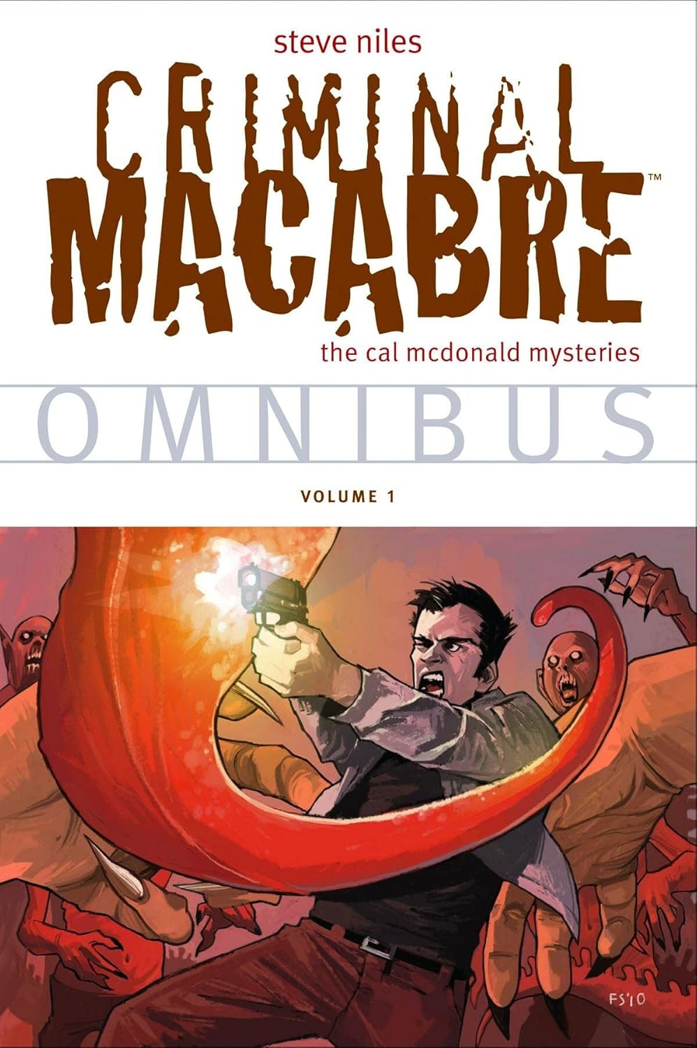 Dark Horse Books, Criminal Macabre Omnibus Volume 1 TPB (The Cal McDonald Mysteries)