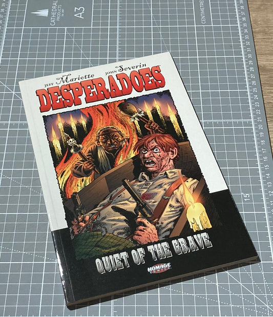 Desperadoes: Quiet of the Grave TPB
