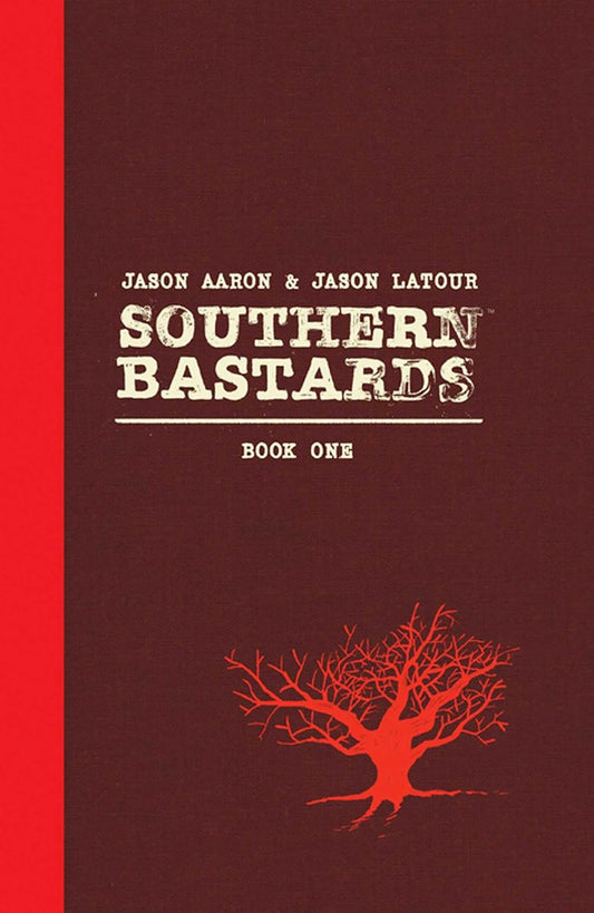 Iage Comics, Southern Bastards: Book One Premiere Edition OHC