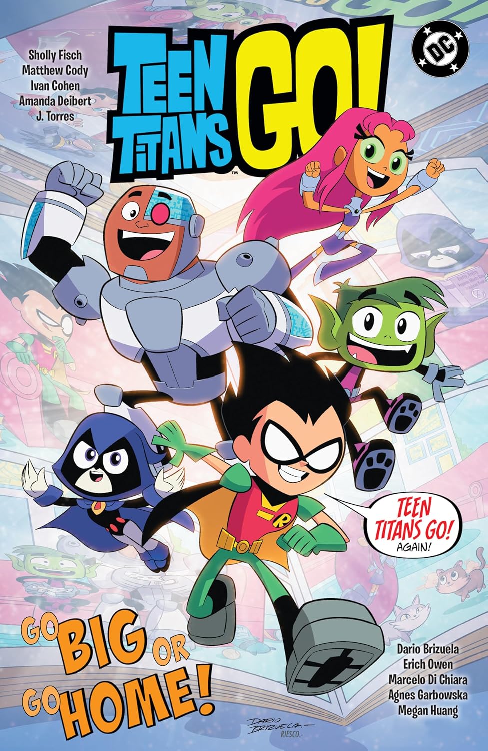 DC Comics, Teen Titans Go! Go Big Or Go Home! TPB