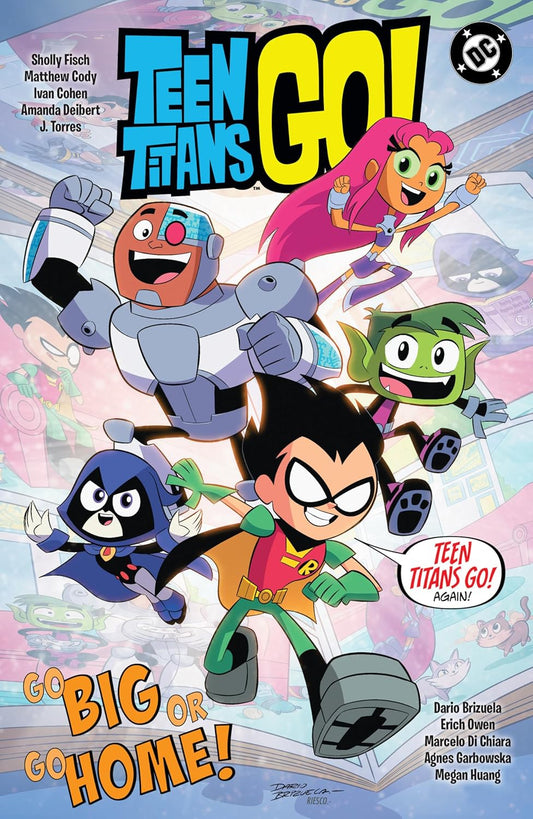 DC Comics, Teen Titans Go! Go Big Or Go Home! TPB