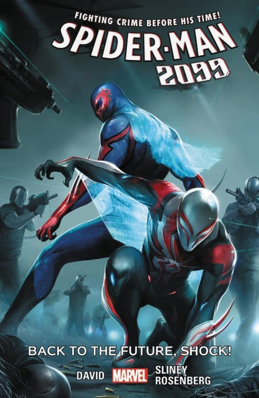 Marvel Comics, Spider-Man 2099 Vol. 7: Back to the Future, Shock! TPB