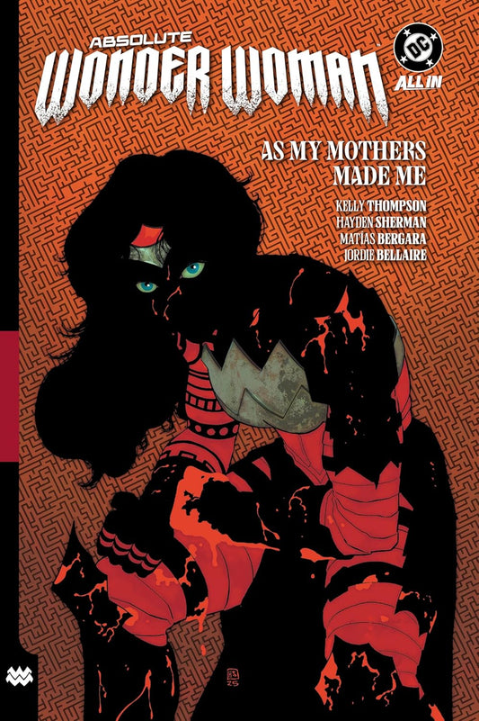 DC Comics, Absolute Wonder Woman Vol. 2: As My Mothers Made Me HC