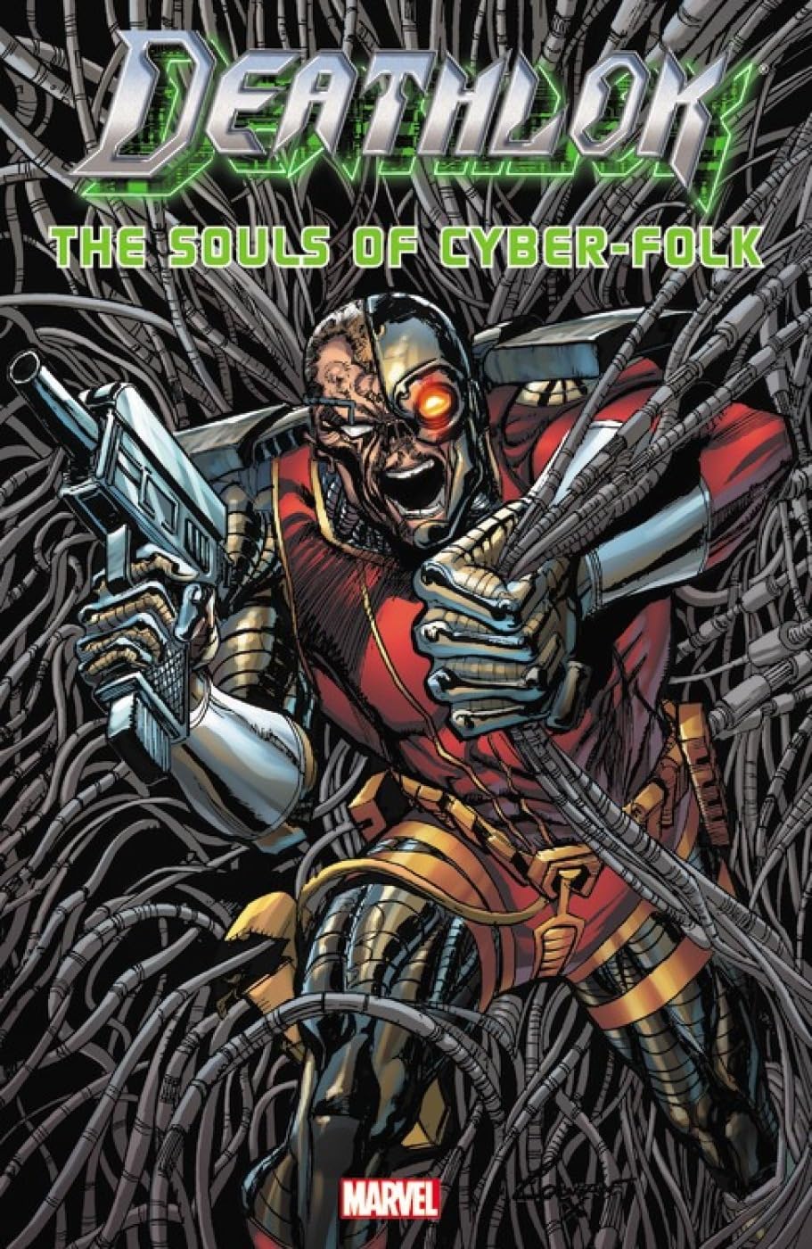Deathlok: The Souls of Cyber-Folk TPB
