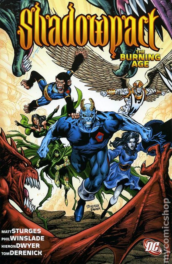 DC Comics, Shadowpact: The Burning Age TPB