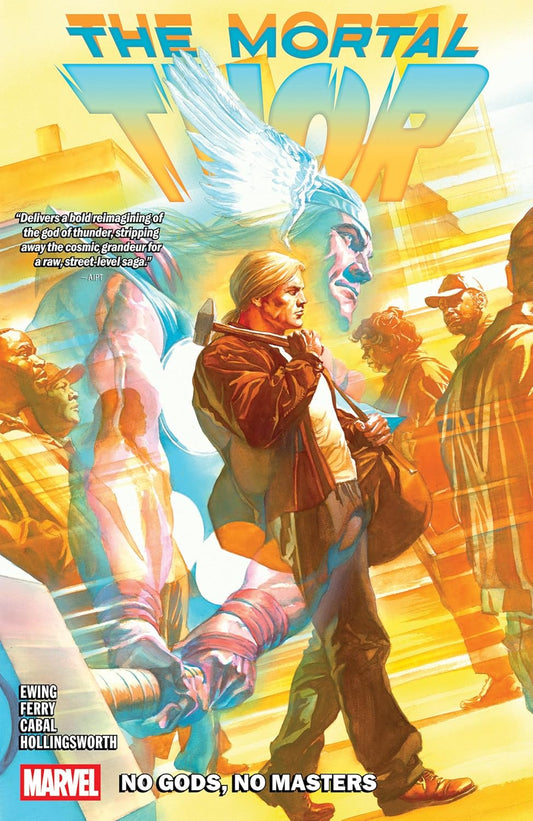 Marvel Comics, The Mortal Thor Vol. 1: No Gods, No Masters TPB