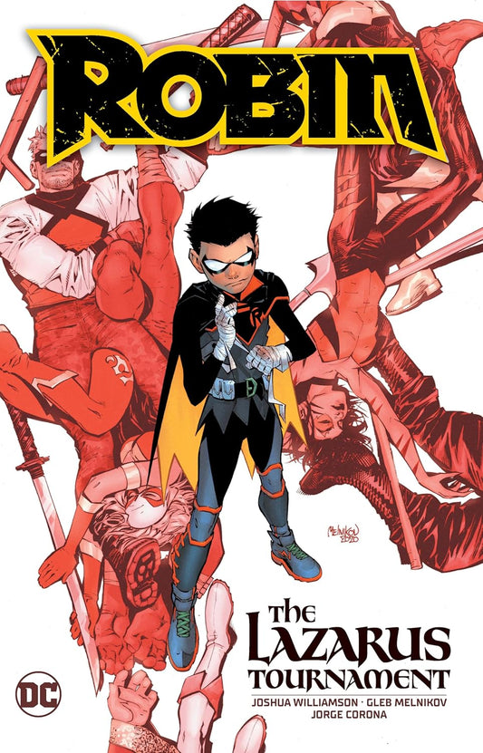 DC Comics, Robin Vol. 1: The Lazarus Tournament TPB