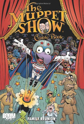 Boom! Kids, The Muppet Show Comic Book: Family Reunion TPB