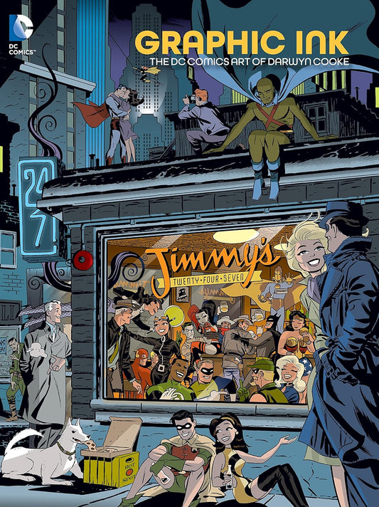 DC Comics, Graphic Ink: The DC Comics Art of Darwyn Cooke HC