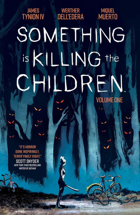 Image Comics, Something is Killing the Children Vol. One TPB