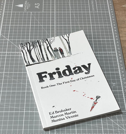 Friday Book One: The First Day of Christmas TPB