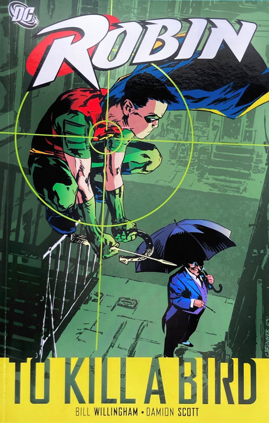 DC Comics, Robin: To Kill a Bird TPB