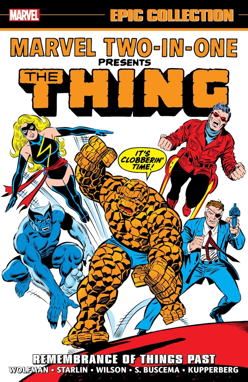 Marvel Two-In-One Epic Collection Vol. 3: Remembrance of Things Past (1977-1979) TPB