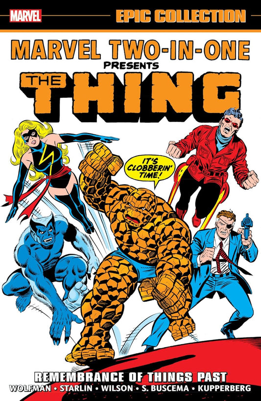 Marvel Two-In-One Epic Collection Vol. 3: Remembrance of Things Past (1977-1979) TPB
