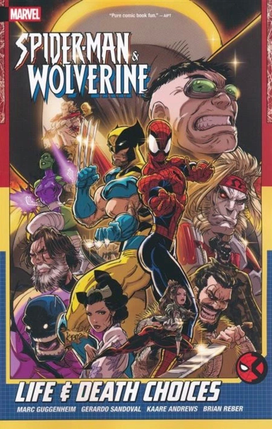 Spider-Man & Wolverine Vol. 2: Life & Death Choices TPB