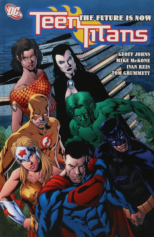 DC Comics, Teen Titans Vol 04: the Future Is Now TPB