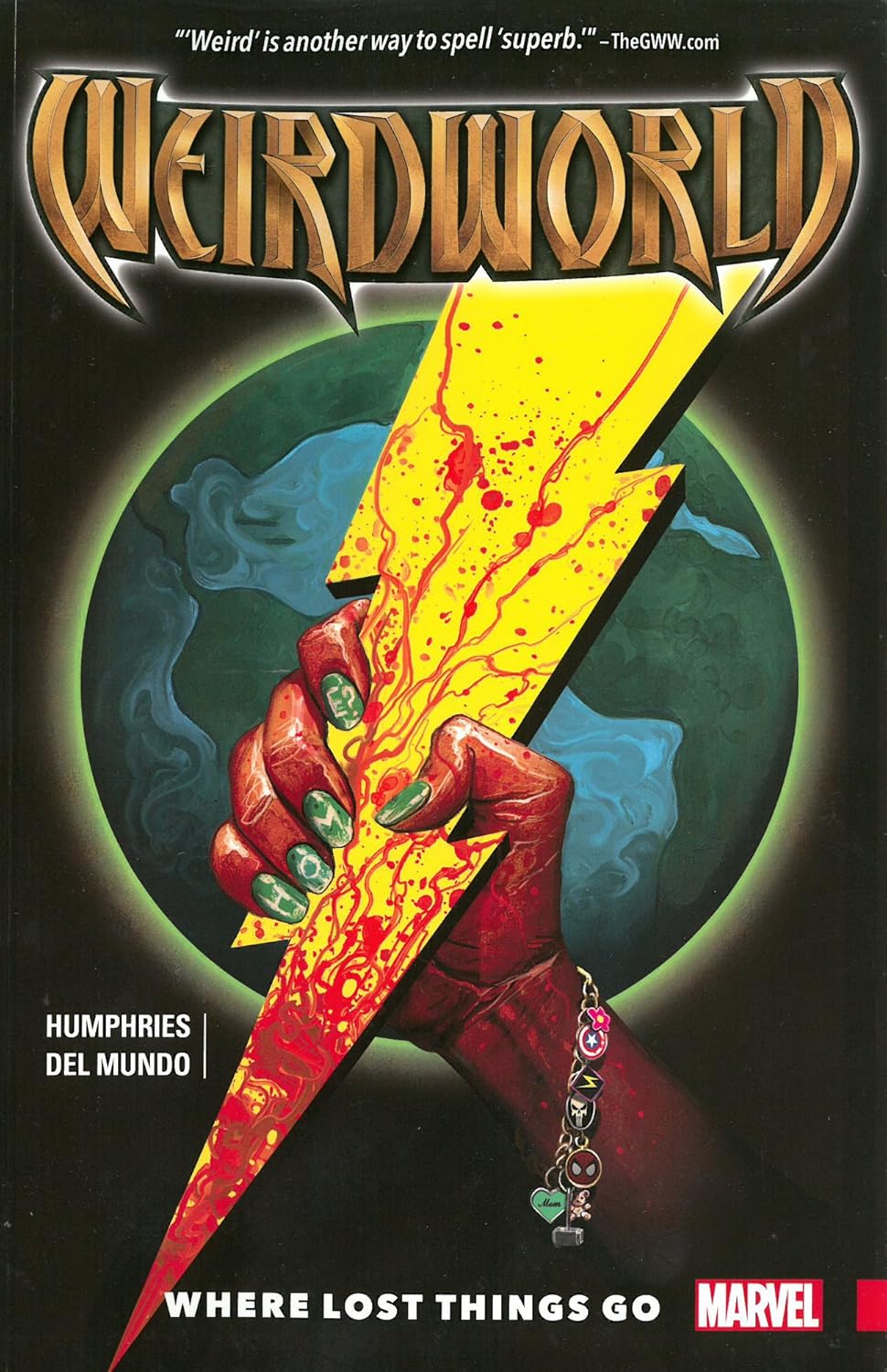 Marvel Comics, Weirdworld Vol. 1 Where Lost Things Go TPB
