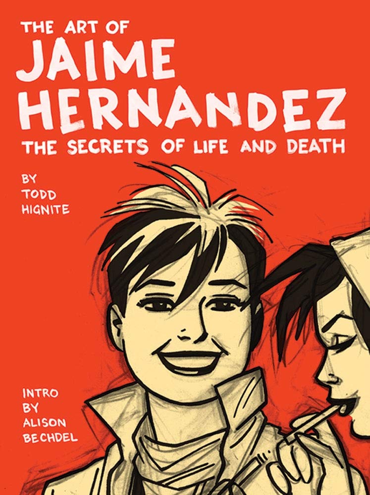 Abraham’s, The Art of Jaime Hernandez: The Secrets of Life and Death HC