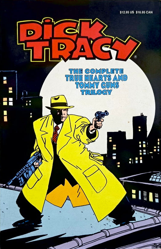 Indie, Dick Tracy: The Complete True Hearts and Tommy Guns Trilogy TPB