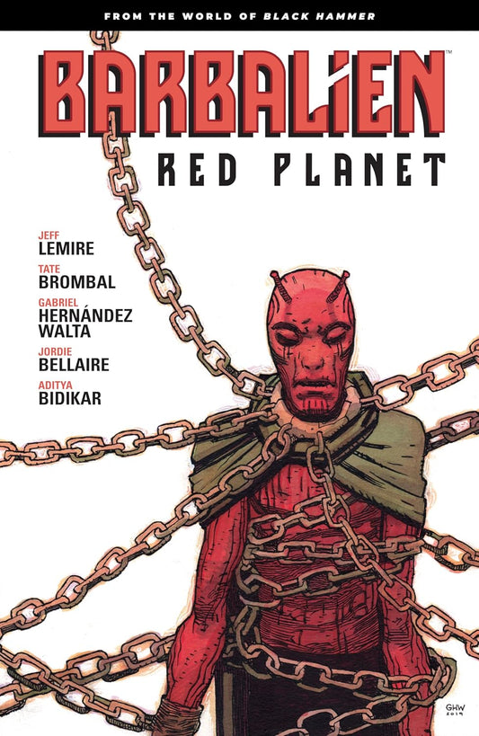 Dark Horse Comics, Barbalien: Red Planet - From the World of Black Hammer TPB