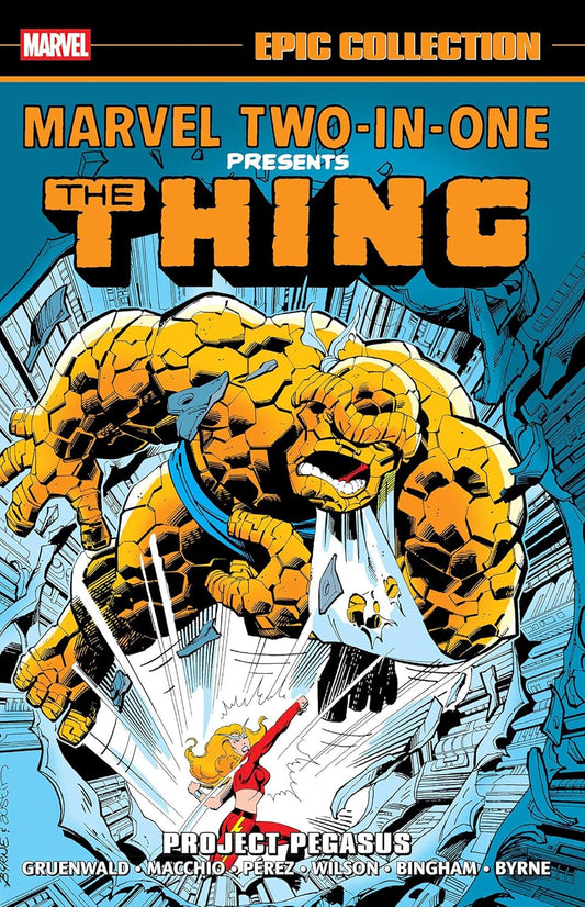 Marvel Comics, Marvel Two-In-One Epic Collection Vol. 4: Project Pegasus (1979-1981) TPB
