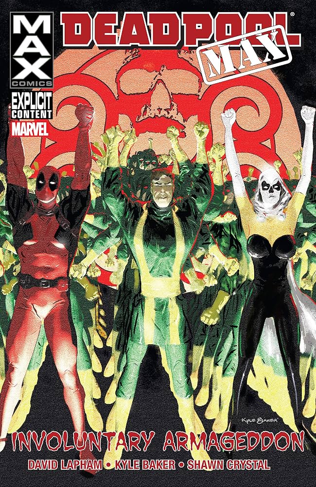 Marvel Comics, Deadpool Max: Involuntary Armageddon TPB