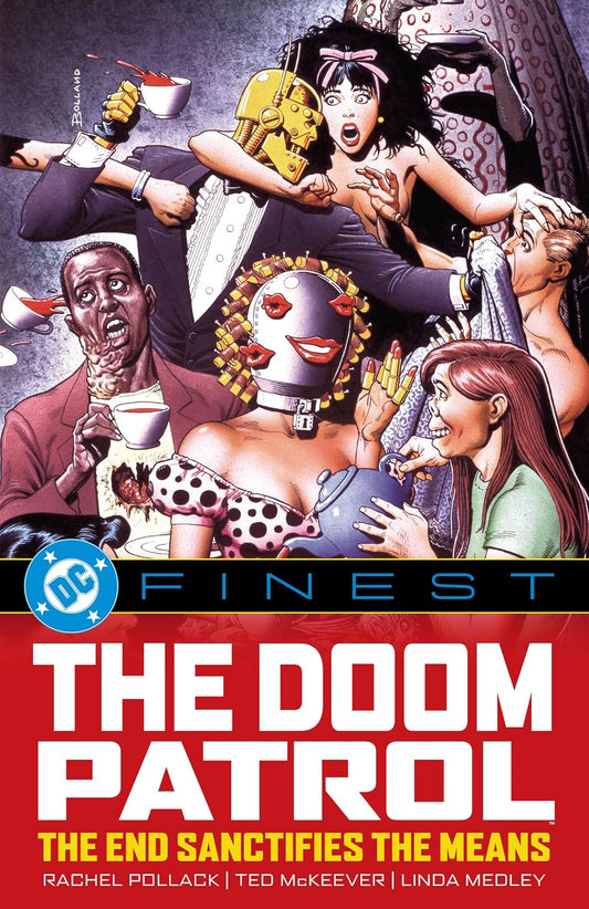 DC Comics, DC Finest: Doom Patrol: The End Sanctifies The Means (1993 - 1994) TPB