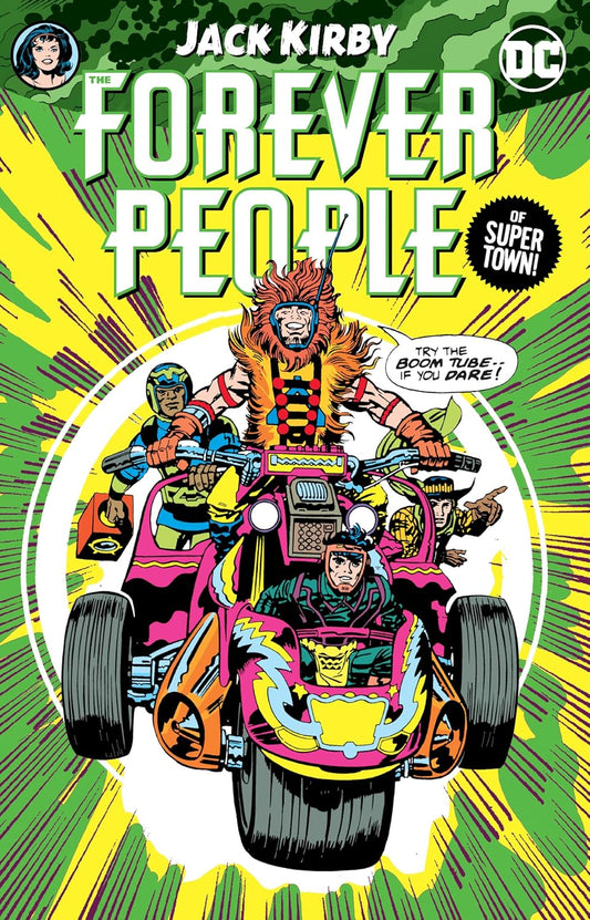 DC Comics, The Forever People by Jack Kirby: Of Super Town TPB