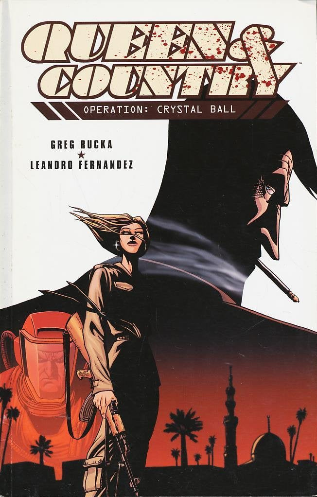 Oni Press, Queen & Country Vol. 3: Operation Crystal Ball TPB