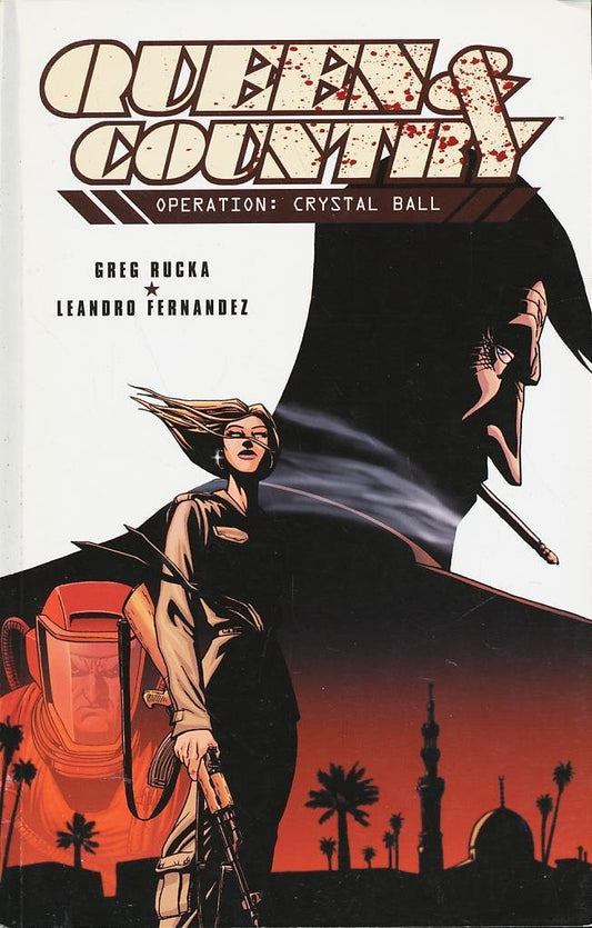 Oni Press, Queen & Country Vol. 3: Operation Crystal Ball TPB